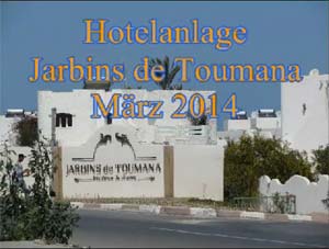Hotelanlage Jarbins Toumana